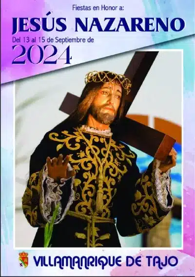Fiestas patronales en honor a Nuestro Padre Jesús Nazareno 2024 Villamanrique de Tajo